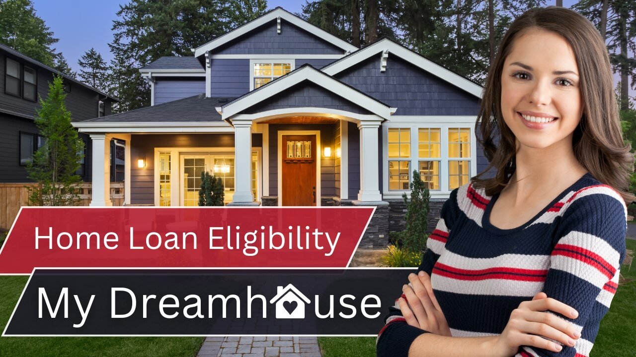 Top 8 Home Loan Eligibility Calculator Applications